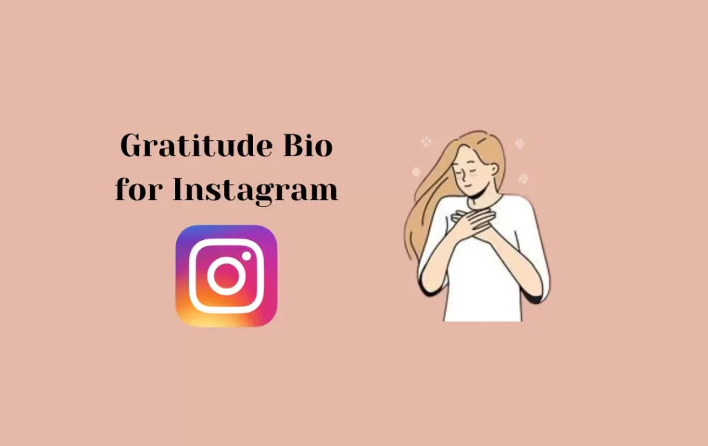 Gratitude Bio for Instagram