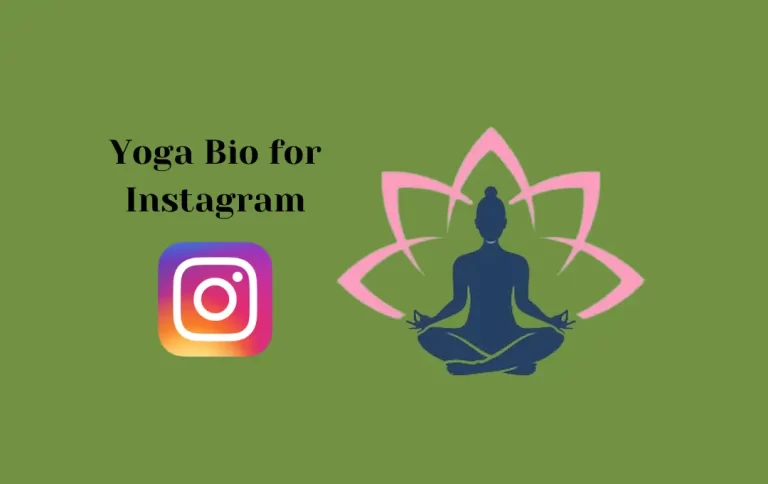 Impressive Yoga Bio for Instagram |  Yoga Captions & Quotes for Instagram Bio
