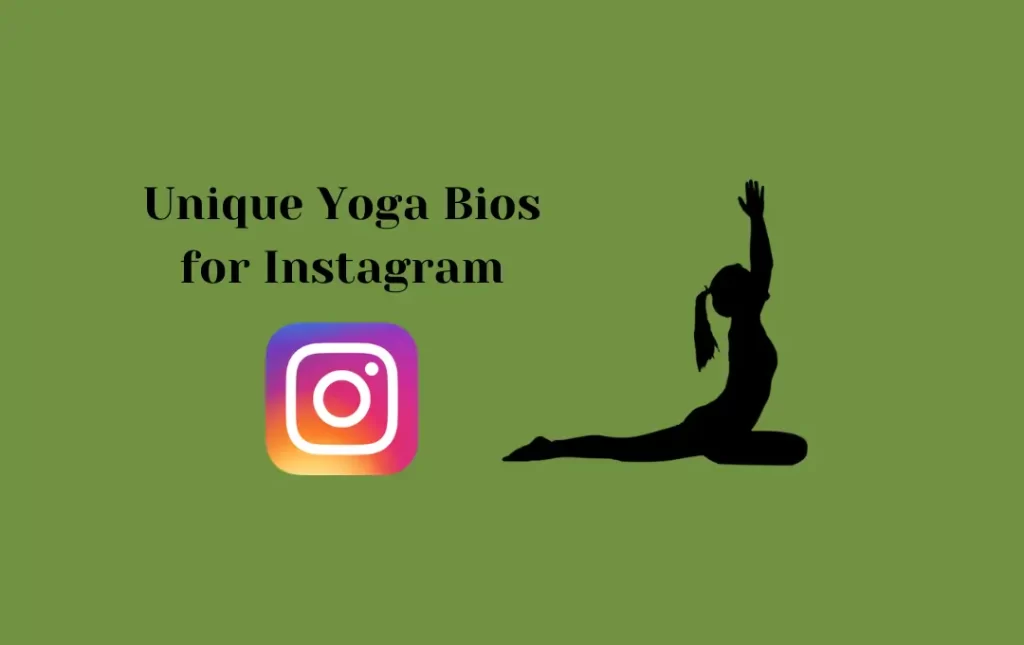 Unique Yoga Bios for Instagram