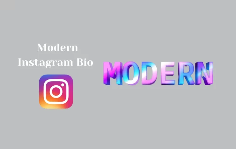 Best Modern Instagram Bio | Modern Quotes & Captions for Instagram Bio