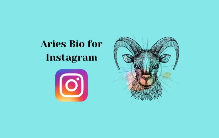 Best Aries Bio for Instagram | Aries Captions and Quotes for Instagram