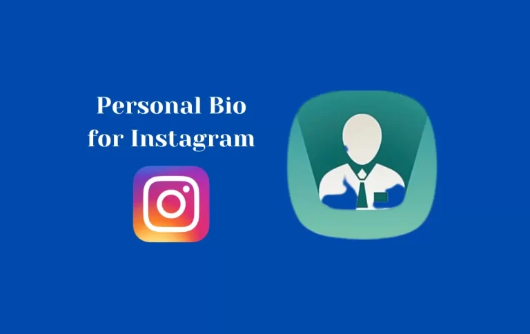 Best Personal Bio for Instagram | Instagram Captions for Personal Photos