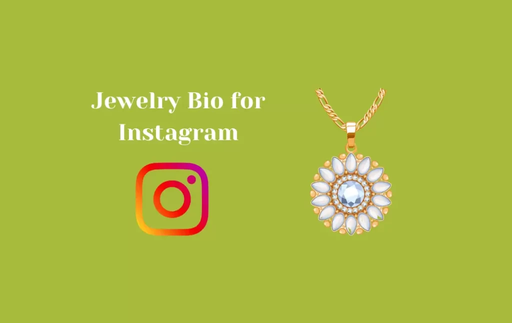 Jewelry Bio for Instagram