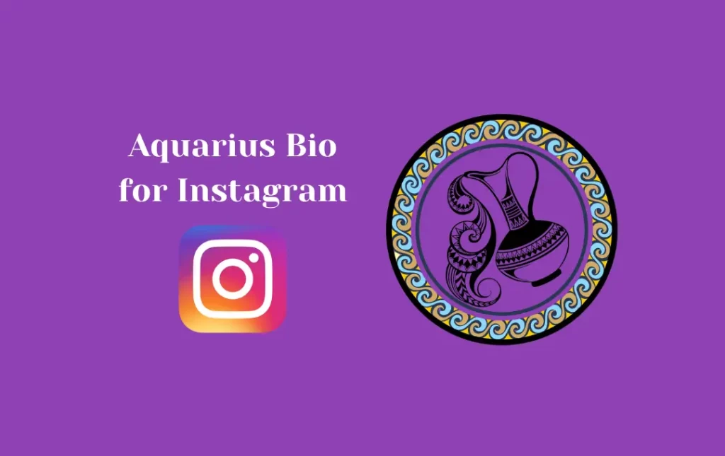 Aquarius Bio for Instagram