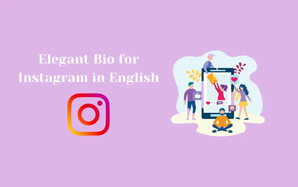 Elegant Bio for Instagram in English