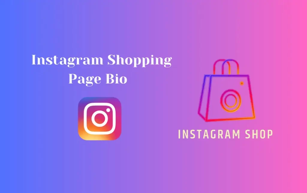 Instagram Shopping Page Bio