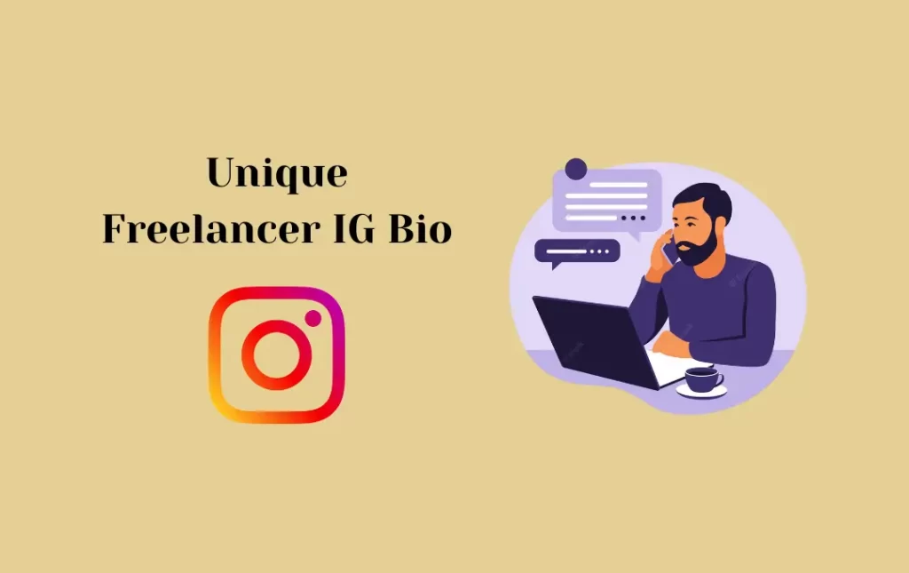 Unique Freelancer IG Bio