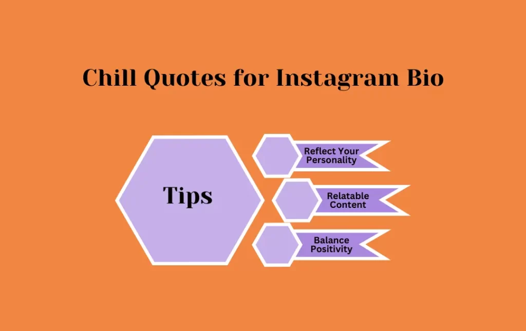 Infographics: Tips for Chill Quotes  Instagram Bio 