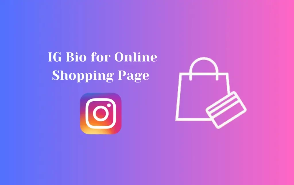  IG Bio for Online Shopping Page