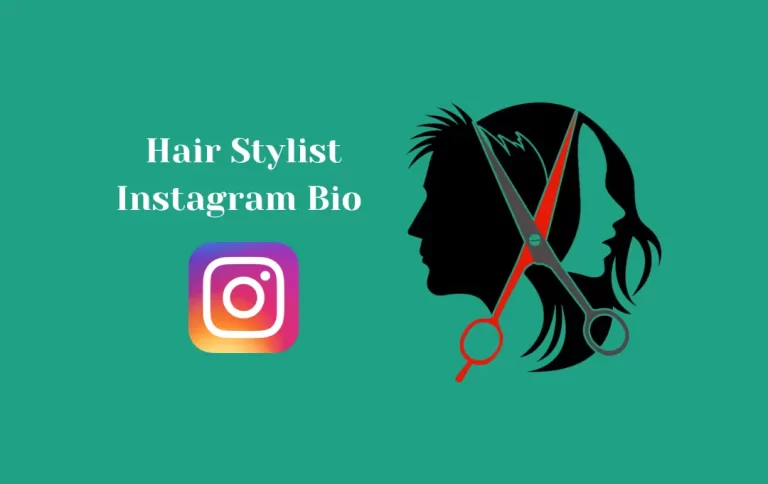 Awesome Hair Stylist Instagram Bio | Hair Stylist captions for Instagram Bio