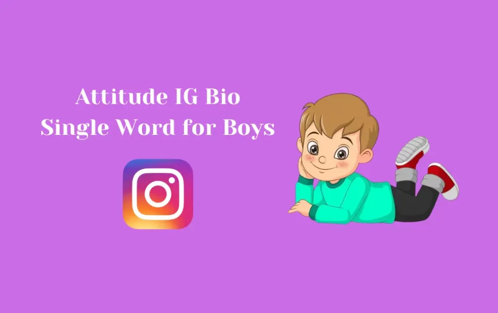 Attitude IG Bio Single Word for Boys