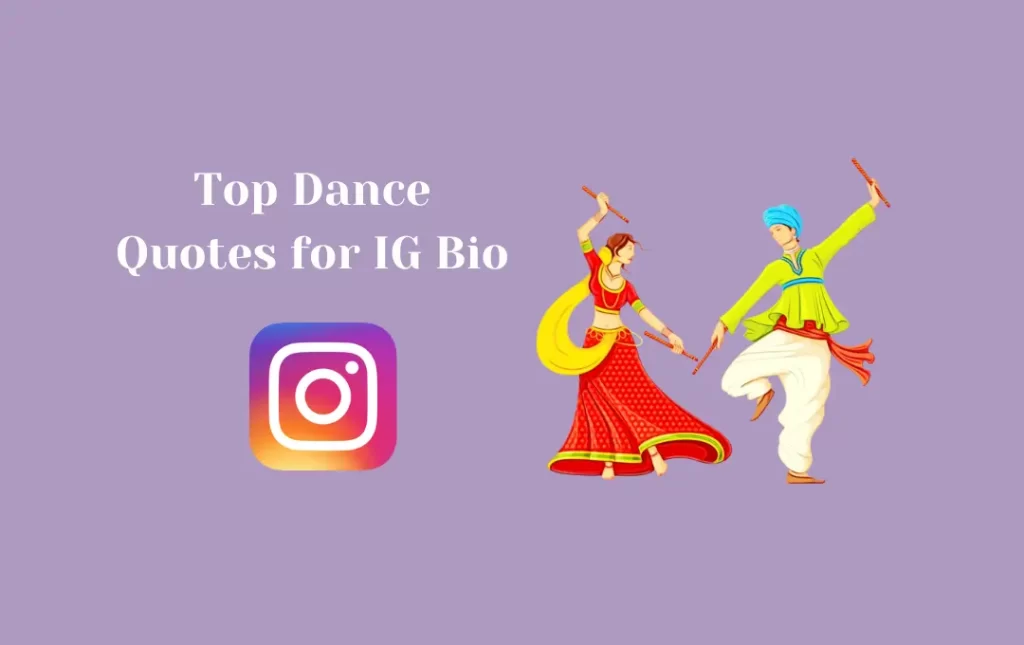 Top Dance Quotes for IG Bio