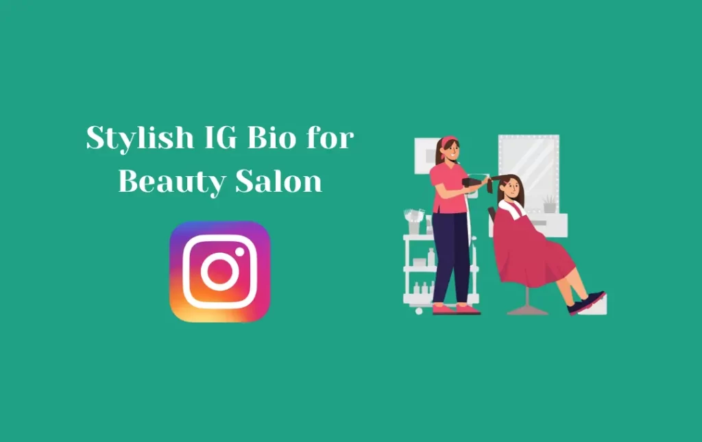 Stylish IG Bio for Beauty Salon