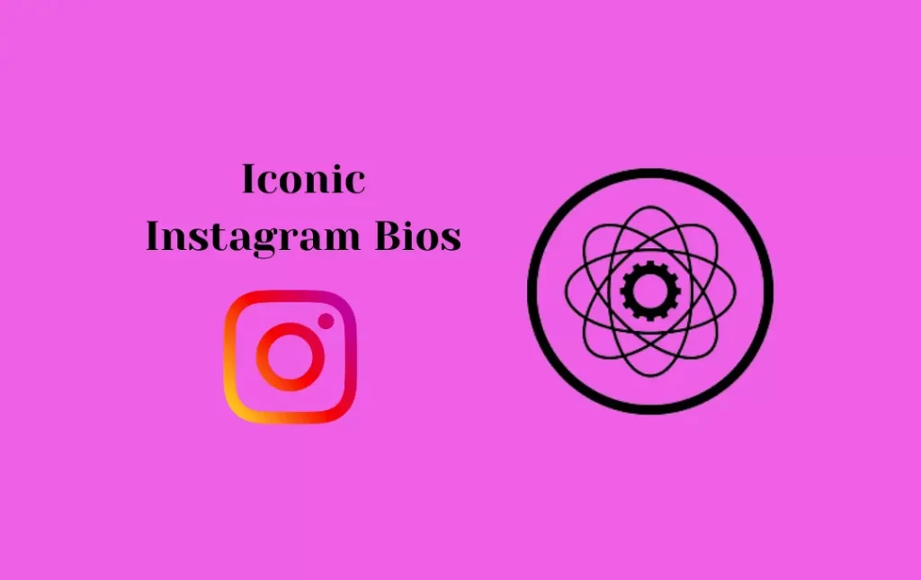 Iconic Instagram Bios