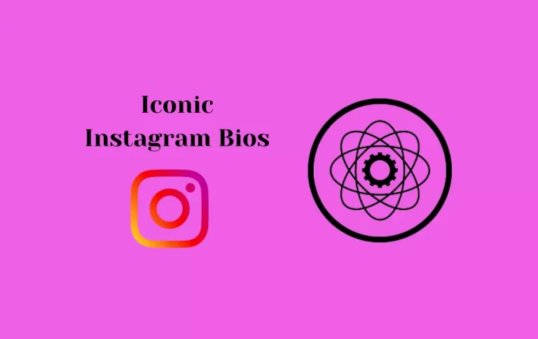 Best Iconic Instagram Bios | Iconic Captions for Instagram