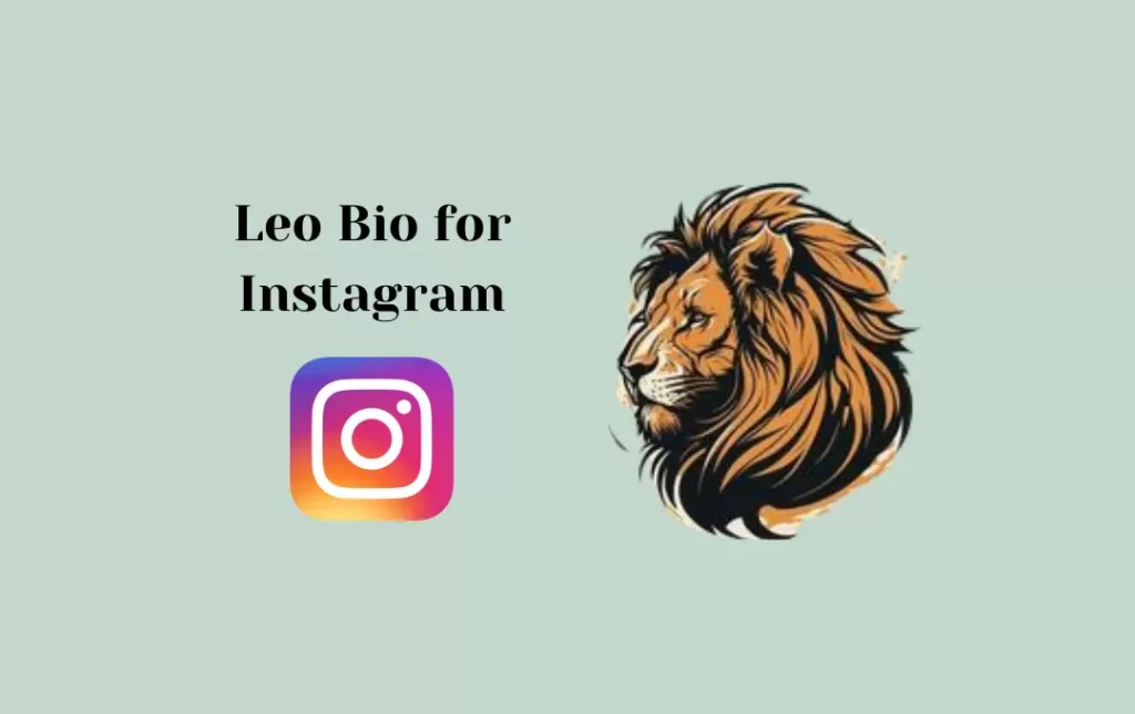Leo Bio for Instagram