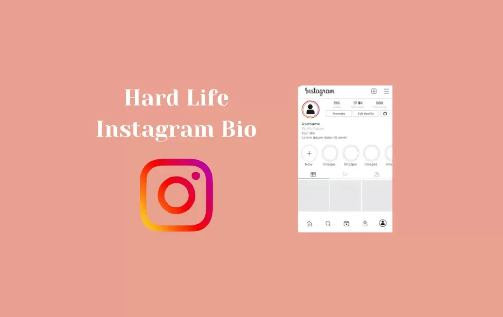 Hard Life Instagram Bio