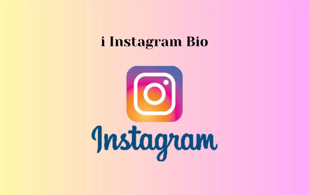 i Instagram Bio