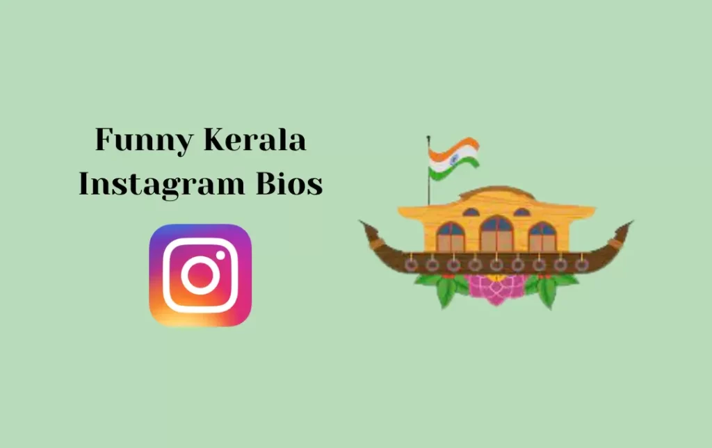 Funny Kerala Instagram Bios