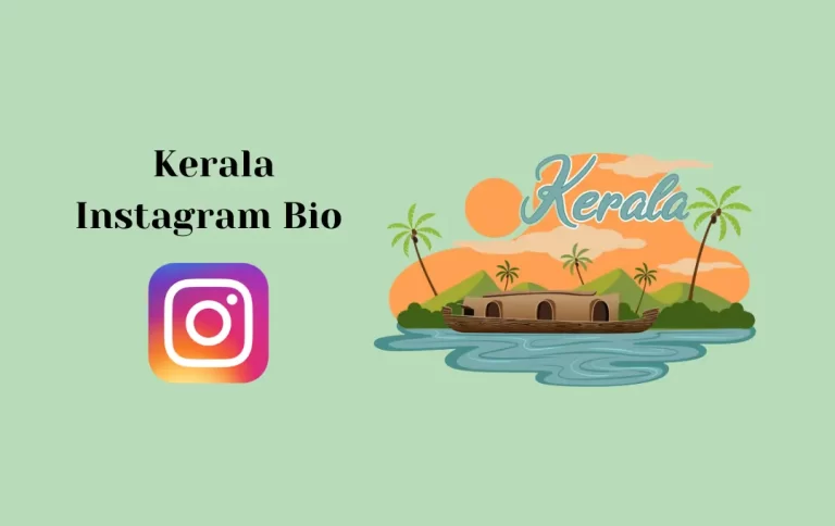 Best Kerala Instagram Bio | Kerala Captions for Instagram Bio