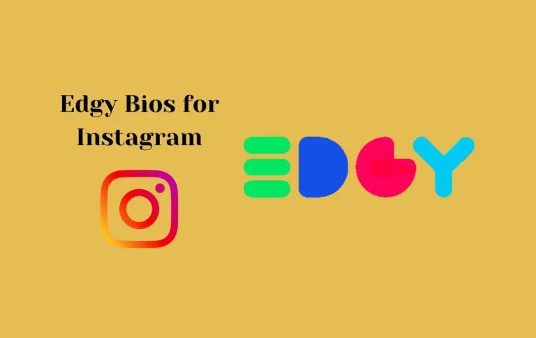 Best Edgy Bios for Instagram | Edgy Captions & Quotes for Instagram Bio