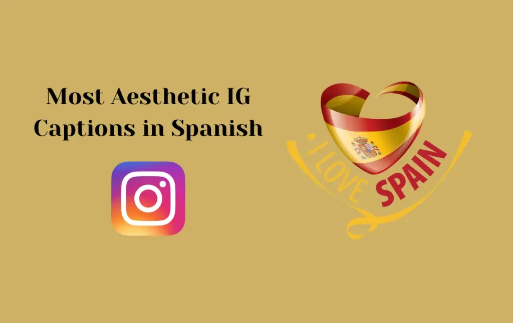 Most Aesthetic IG Captions in Spanish