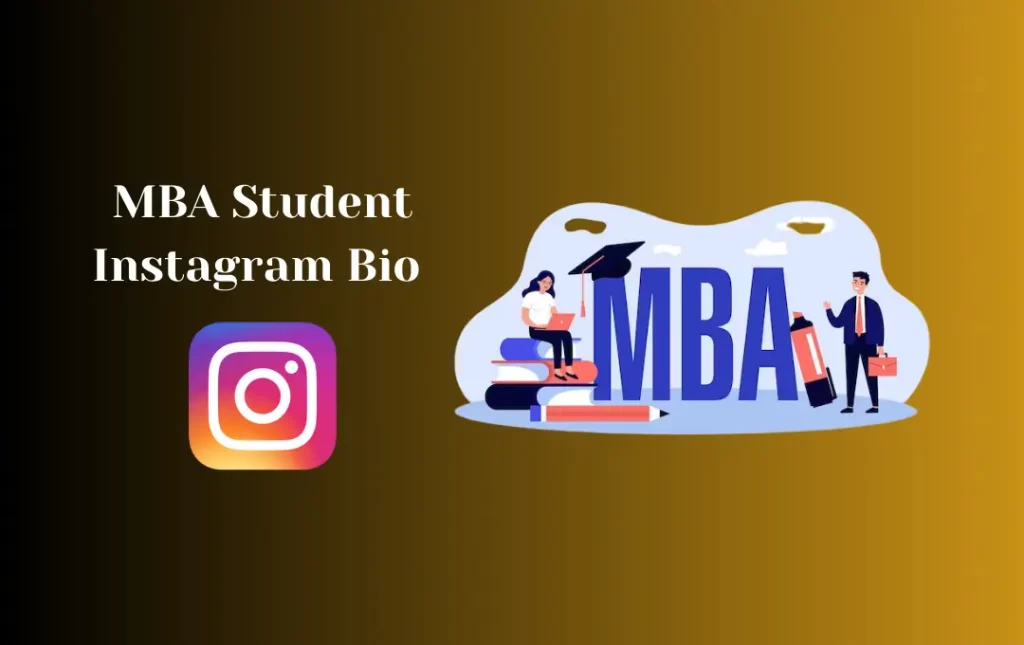 MBA Student Instagram Bio