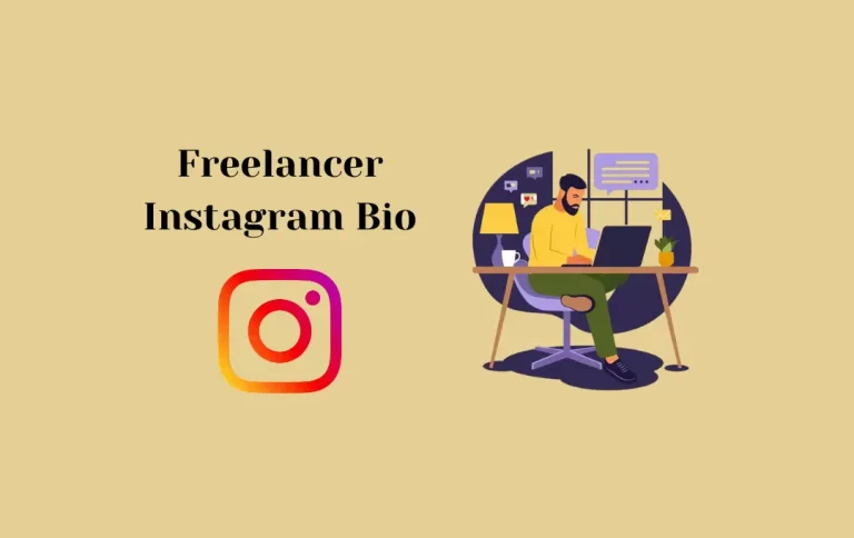 Best Freelancer Instagram Bio | Instagram Bios for Freelance Writers