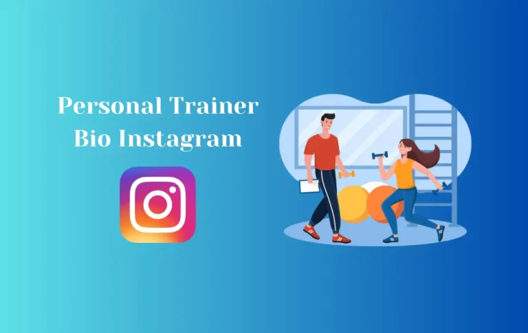 Perfect Personal Trainer Bio Instagram | Top Instagram Bios for Fitness Trainer