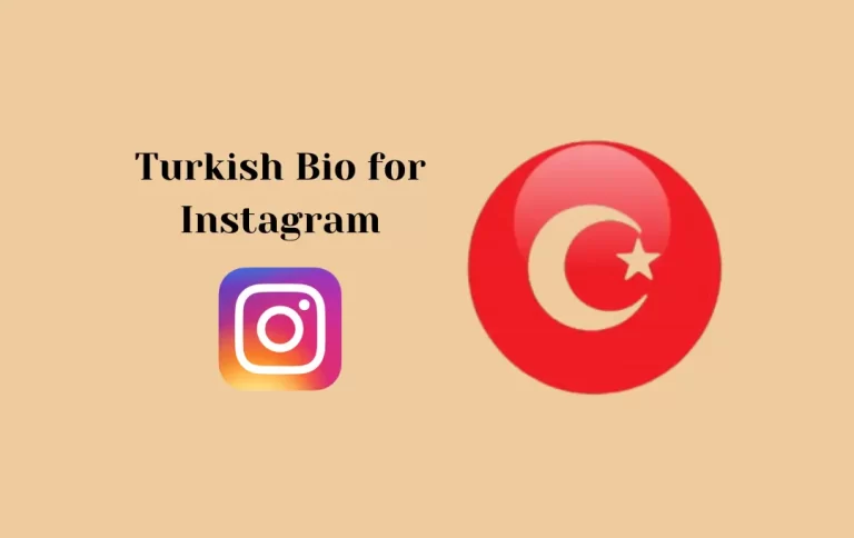 Awesome Turkish Bio for Instagram | Turkish Captions & Quotes for Instagram Bio