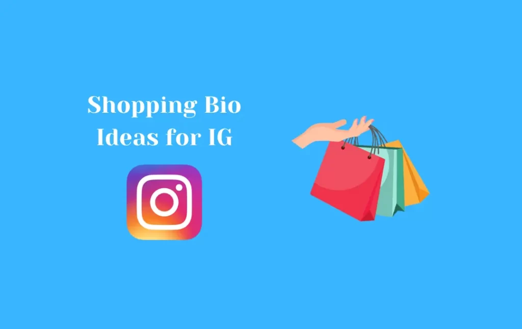 Shopping Bio Ideas for IG