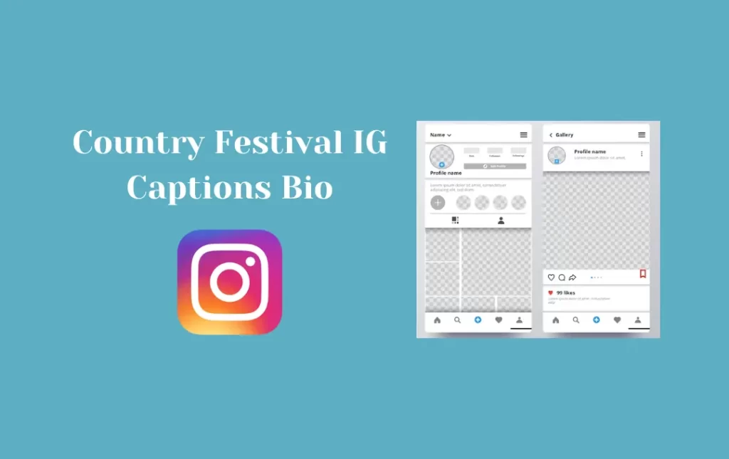 Country Festival IG Captions Bio