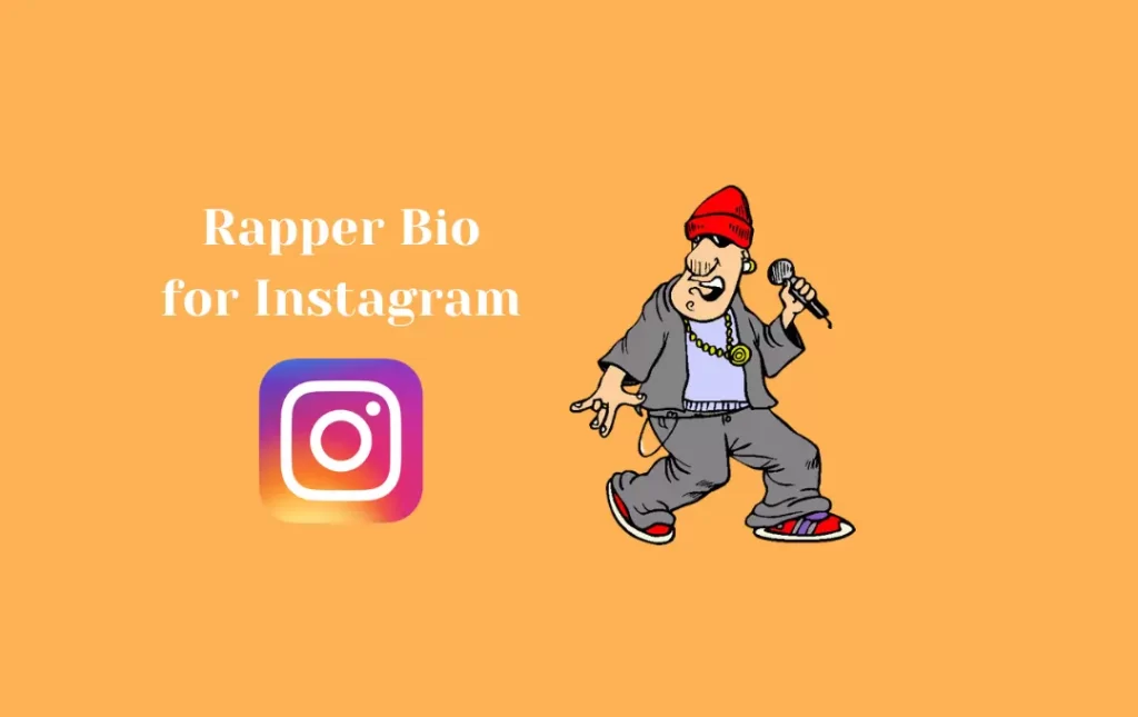 Rapper Bio for Instagram