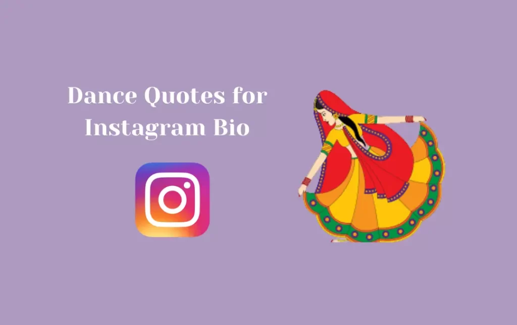 Dance Quotes for Instagram Bio