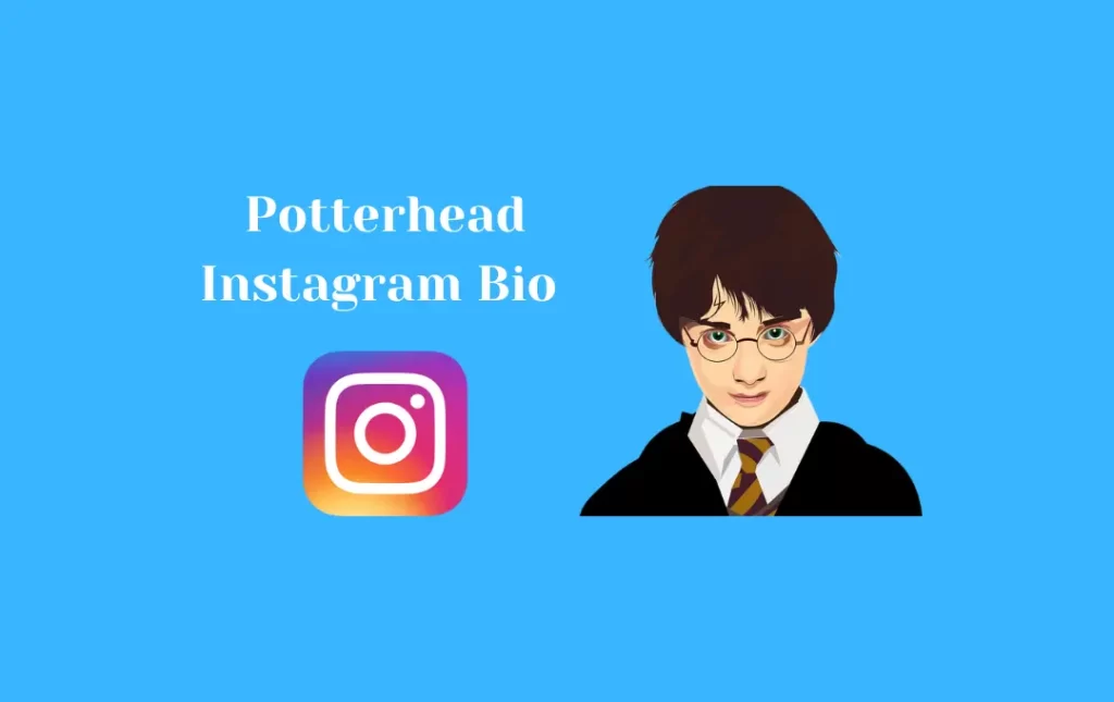 Potterhead Instagram Bio
