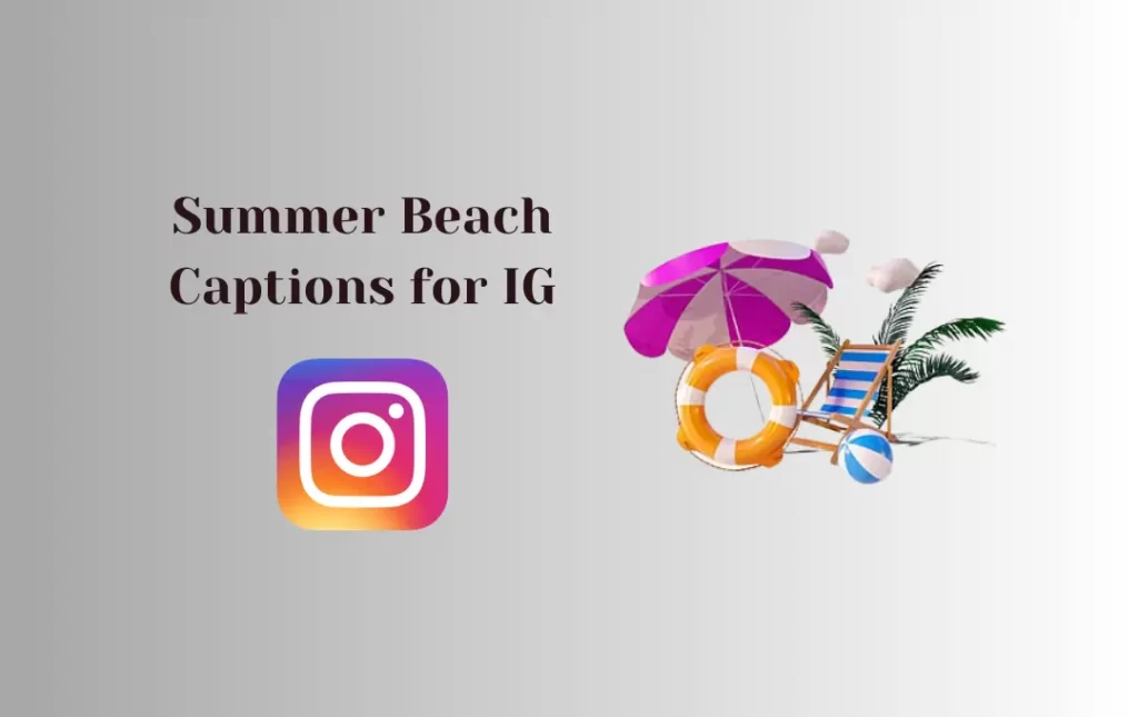 Summer Beach Captions for IG