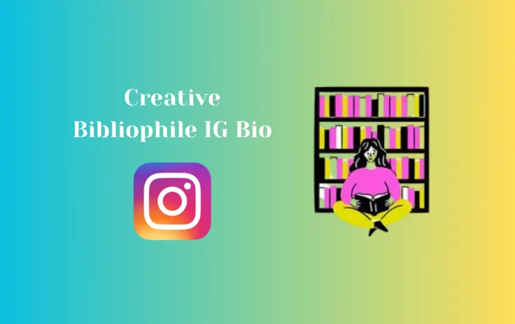 Creative Bibliophile IG Bio