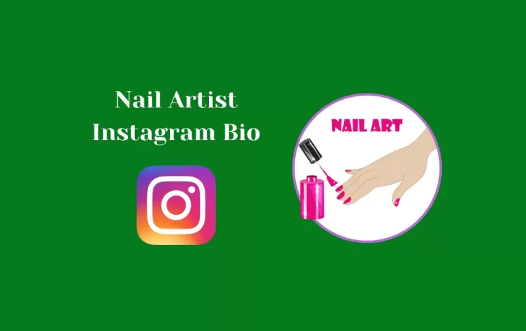 Best Nail Artist Instagram Bio | Nail Artist Quotes & Captions