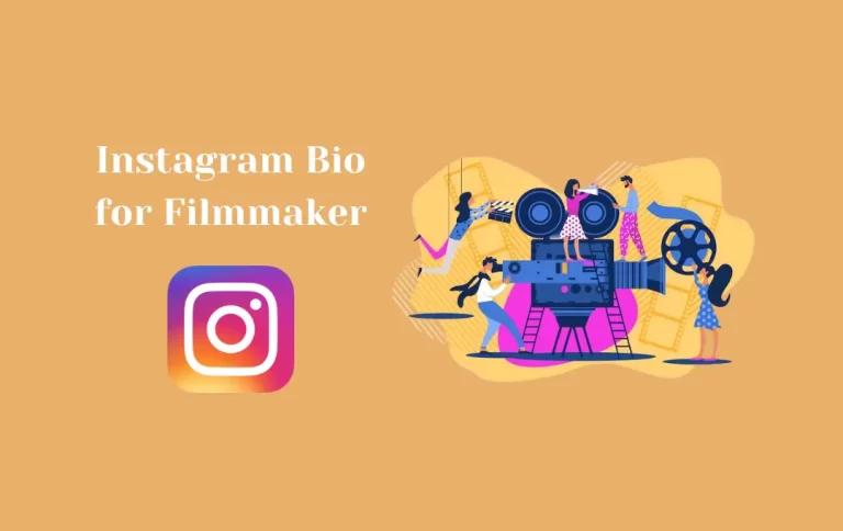 Best Instagram Bio for Filmmaker | Instagram Bios for Film Producers
