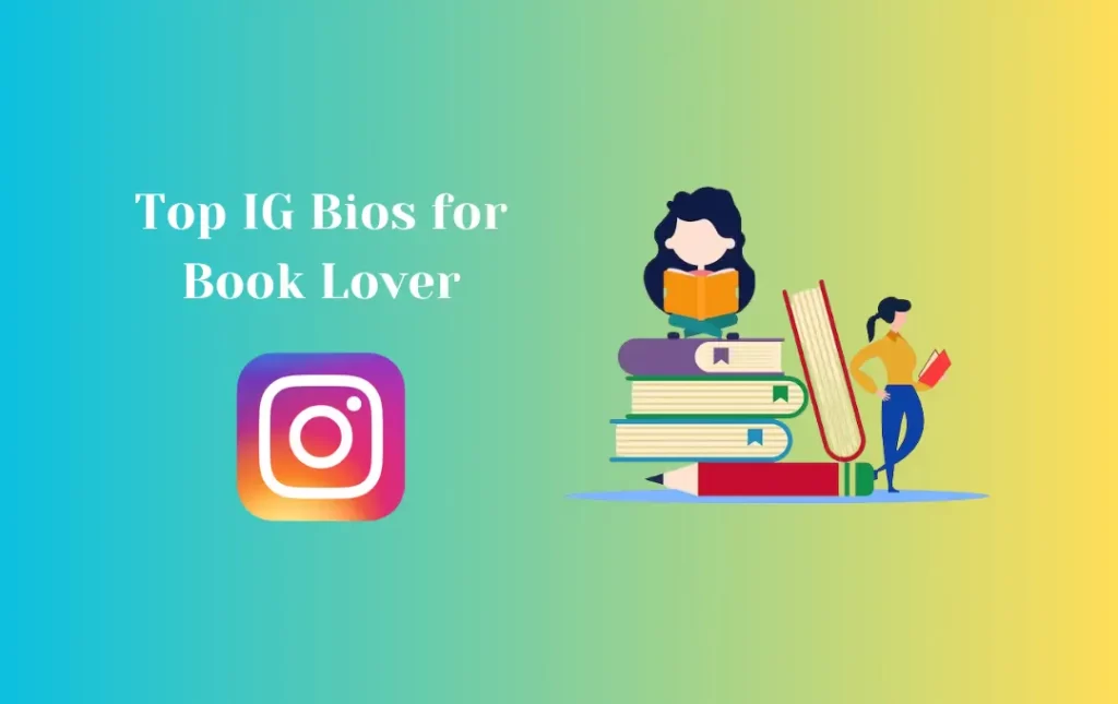 Top IG Bios for Book Lover