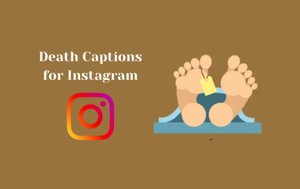 Death Captions for Instagram