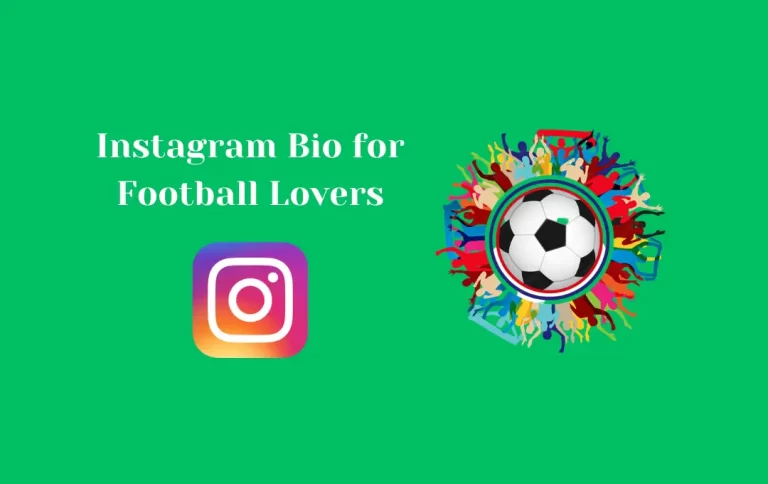 Best Instagram Bio for Football Lovers | Football Captions & Quotes