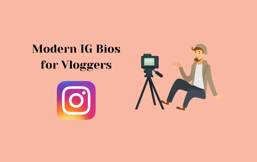 Modern IG Bios for Vloggers