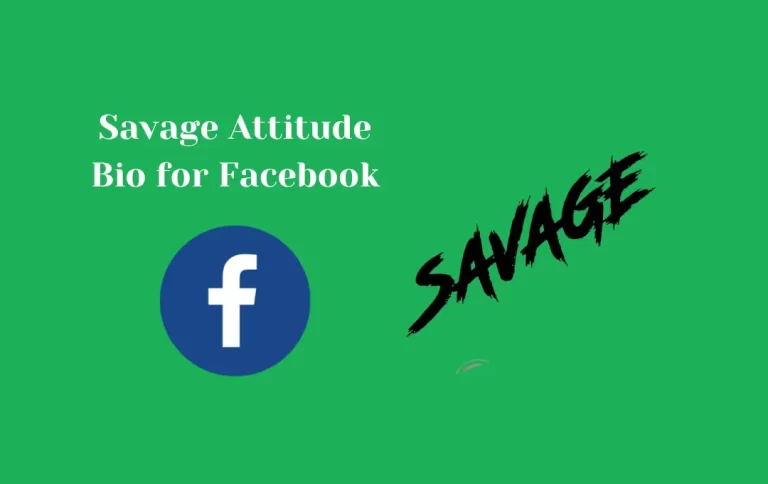 Best Savage Attitude Bio for Facebook | Most Savage Quotes & Captions for FB