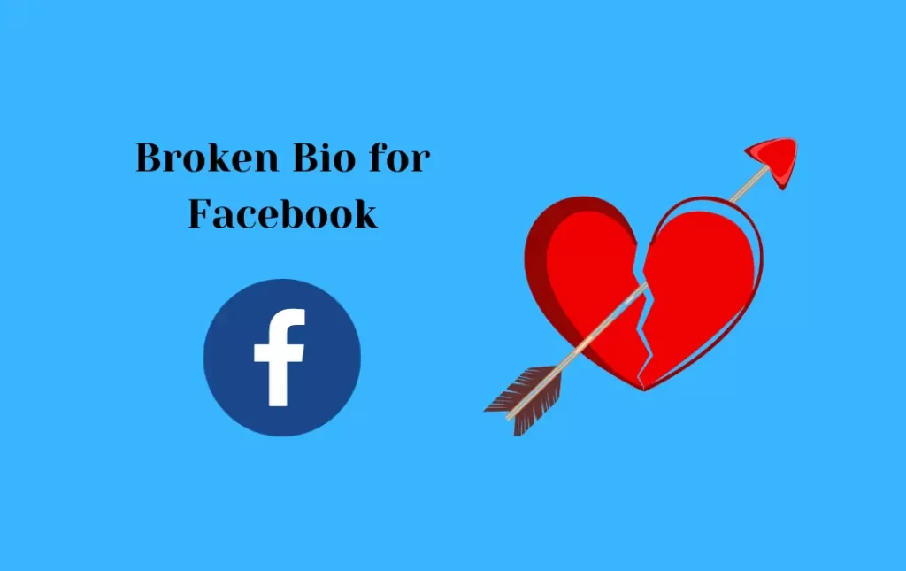Broken Bio for Facebook