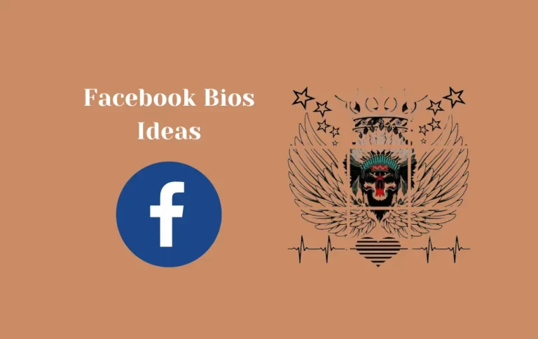 Facebook Bios Ideas | Best, Unique & Killer Facebook Bio Ideas
