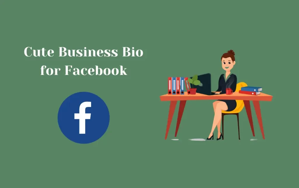 Cute Business Bio for Facebook