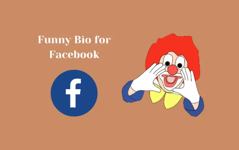 Best Funny Bio for Facebook | Most Hilarious FB Bio that Will Make Your Followers Crazy