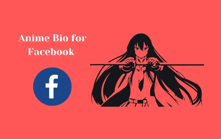 Best Anime Bio for Facebook | Top & Awesome Anime Bio for FB