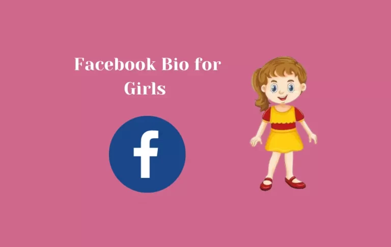 Awesome Facebook Bio for Girls | Vip, Stylish & Attractive FB Bio for Boys